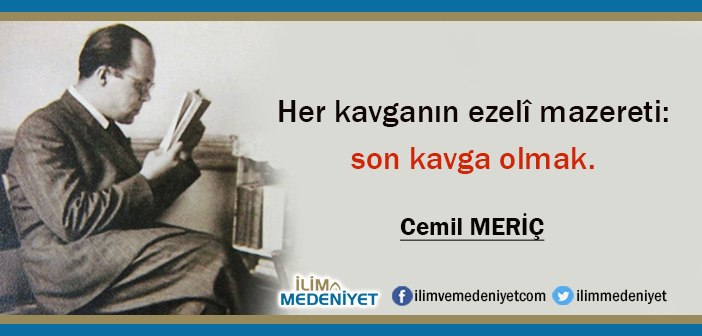 Cemil Meriç Sözleri (4)