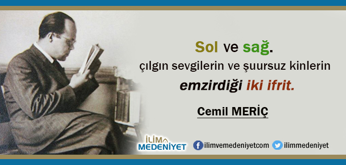 Cemil Meriç Sözleri (6)