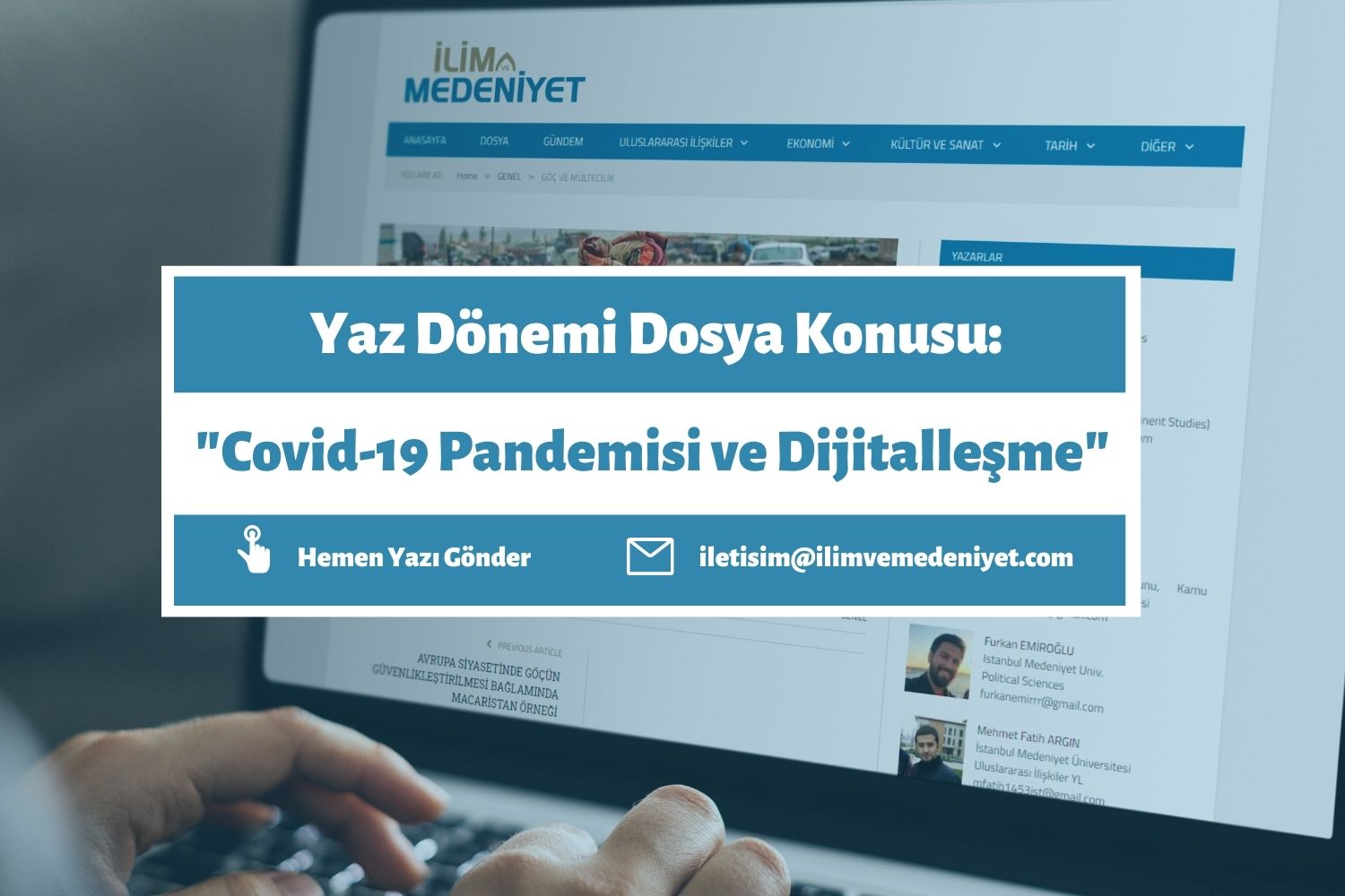 YAZ DÖNEMİ DOSYA KONUSU: "COVİD-19 PANDEMİSİ VE DİJİTALLEŞME"