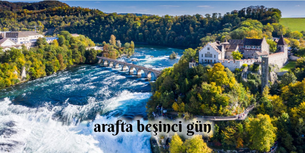 ARAF'TA BEŞİNCİ GÜN