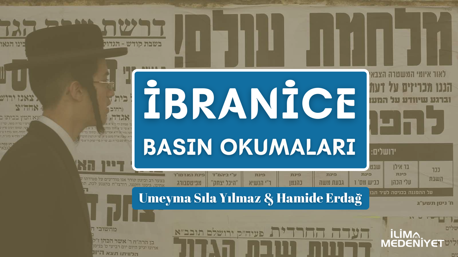 İBRANİCE BASIN OKUMALARI | 2