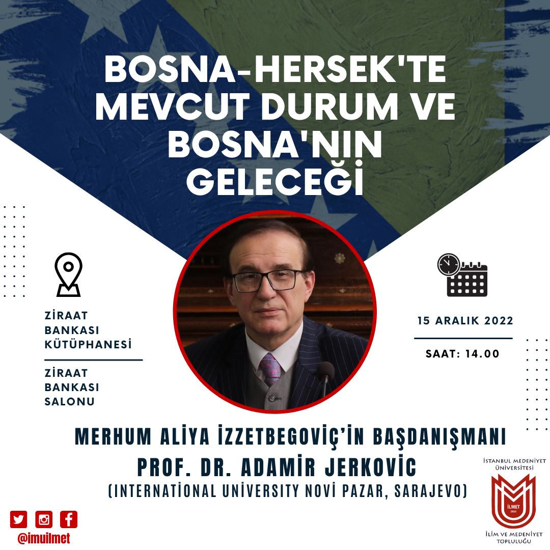 BOSNA-HERSEK'TE MEVCUT DURUM VE BOSNA'NIN GELECEĞİ